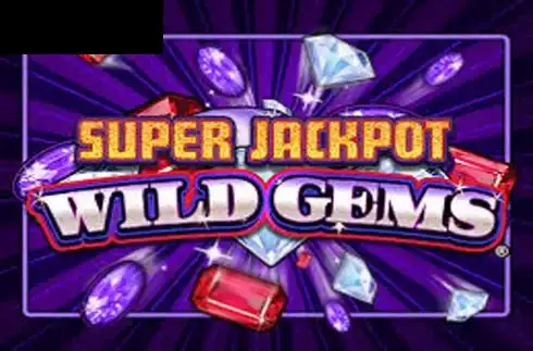 Super Jackpot Wild Gems