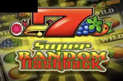 Super Random Flashback