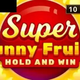 Super Sunny Fruits: Hold and Win
