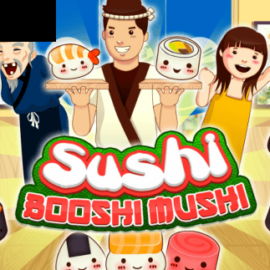Sushi Booshi Mushi