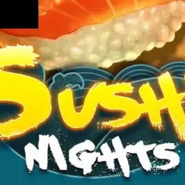 Sushi Nights