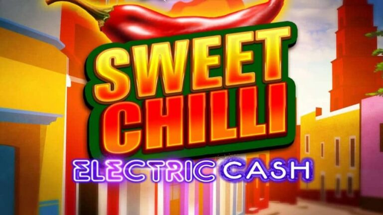 Sweet Chilli: Electric Cash