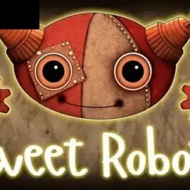 Sweet Robots