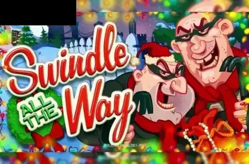 Swindle All the Way