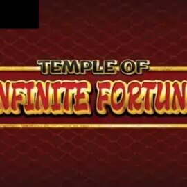 Temple of Infinite Fortune