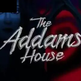 The Addams House