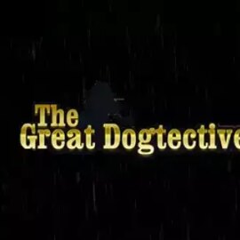 The Great Dogtective