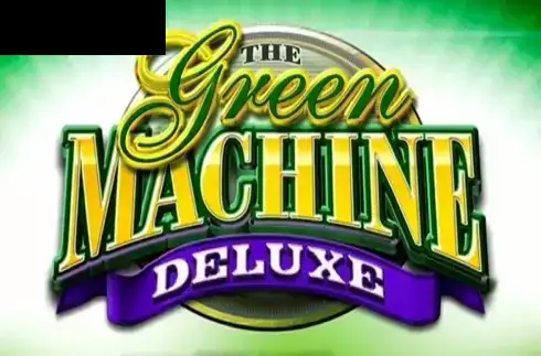 The Green Machine Deluxe