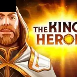 The King of Heroes