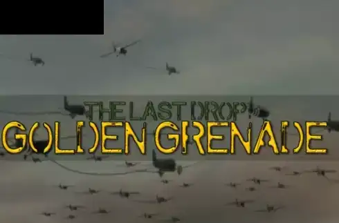The Last Drop Golden Grenade
