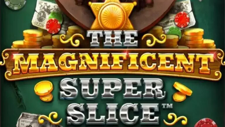 The Magnificent Super Slice