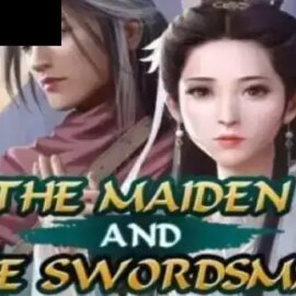 The Maiden and The Swordsman Deluxe