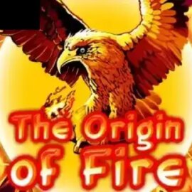 The Origin Of Fire
