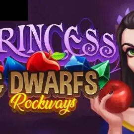 The Princess and Dwarfs Rockways