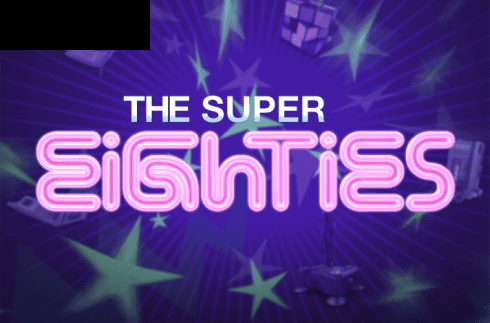 The Super Eighties