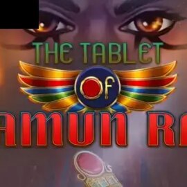 The Tablet of Amun Ra