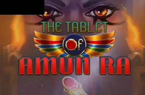 The Tablet of Amun Ra