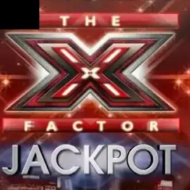 The X Factor Jackpot