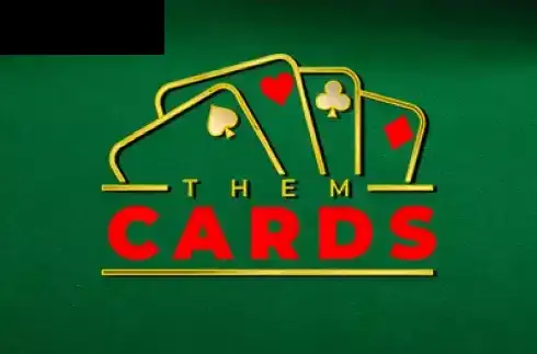 Them Cards