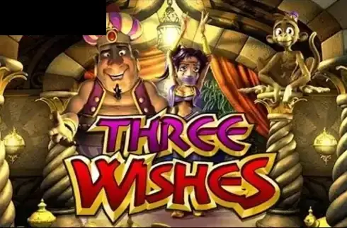 Three Wishes