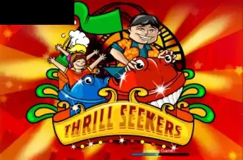 Thrill Seekers