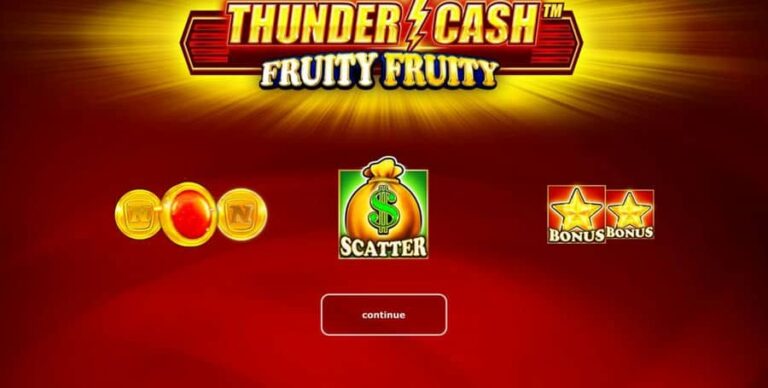 Thunder Cash Fruity Fruity