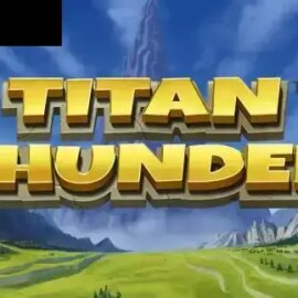 Titan Thunder