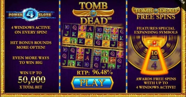 Tomb Of Dead Power 4 Slots