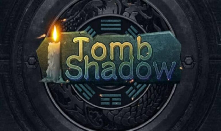 Tomb Shadow