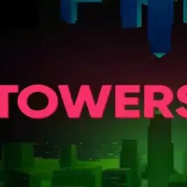 Towers