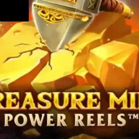 Treasure Mine Power Reels