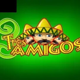 Tres Amigos
