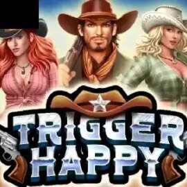 Trigger Happy