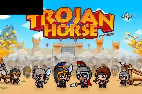Trojan Horse Tiny Heroes