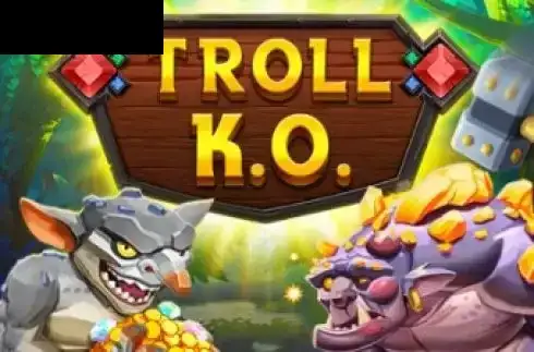 Troll KO