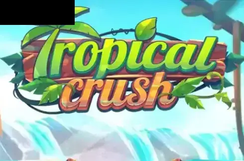 Tropical Crush
