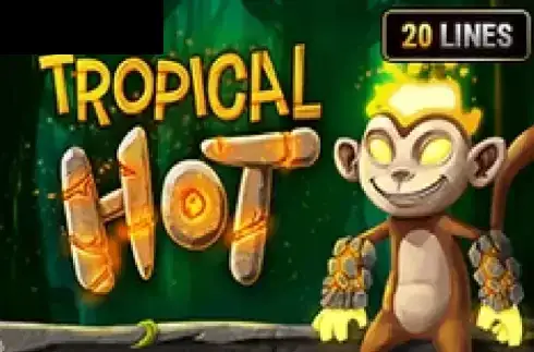 Tropical Hot