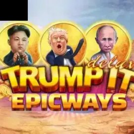 Trump It Deluxe Epicways