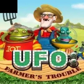 UFO Farmer’s Trouble