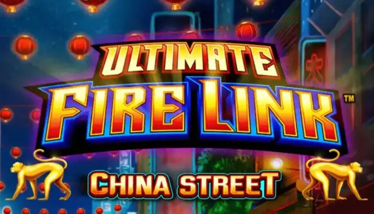 Ultimate Fire Link China Street