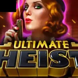 Ultimate Heist
