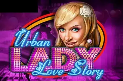 Urban Lady Love Story