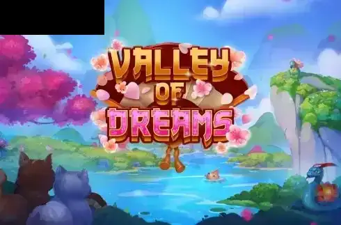 Valley of Dreams