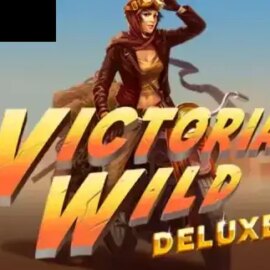 Victoria Wild Deluxe