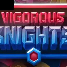 Vigorous Knights