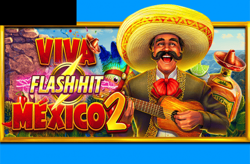 Viva Mexico 2