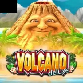 Volcano Deluxe