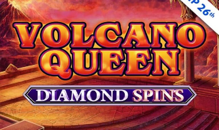 Volcano Queen Diamond Spins