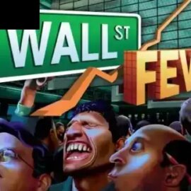 Wall Street Fever