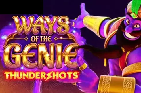 Ways Of The Genie Thundershots